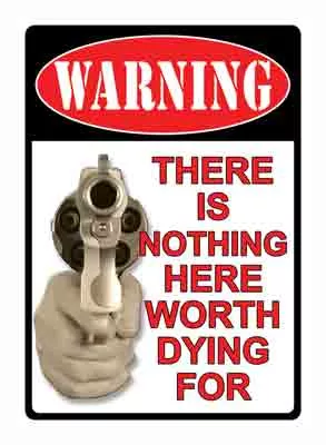 Rivers Edge 16" "There's Nothing Here" Tin Sign
