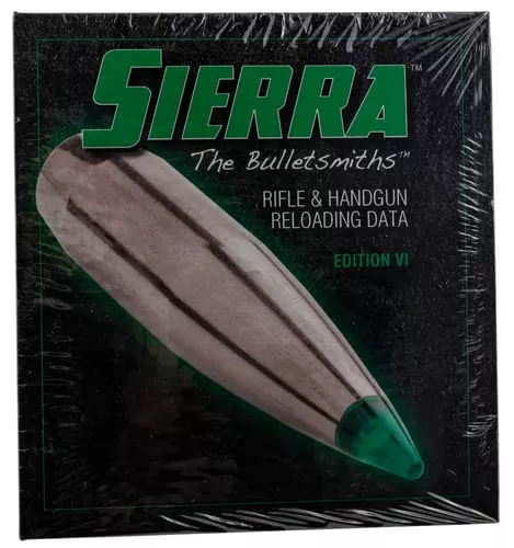 Sierra 600 6th Edition Rifle & Handgun Reloading Manual